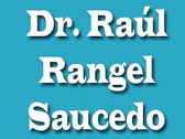 Dr. Raúl Rangel Saucedo