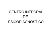Centro Integral de Psicodiagnóstico