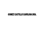 Dra. Carolina Gómez Castillo