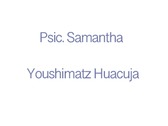 Samantha Youshimatz Huacuja