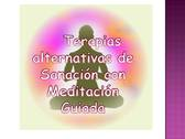 Terapia Alternativa con Meditación Guiada