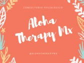 Consultorio Psicológico Aloha Therapy Mx