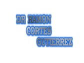 Dr. Ramón Cortés Gutiérrez