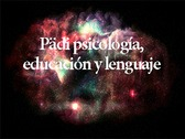 Pädi psicología, educación y lenguaje